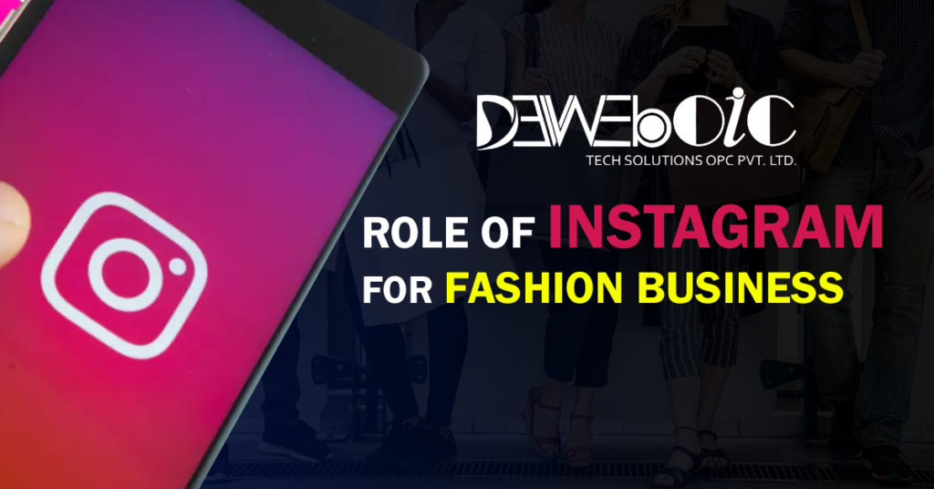Role Of Instagram Marketing for Fashion Industry